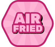 Air Fried